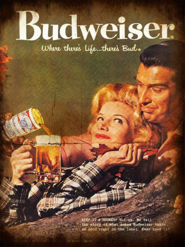 Budweiser, there's bud