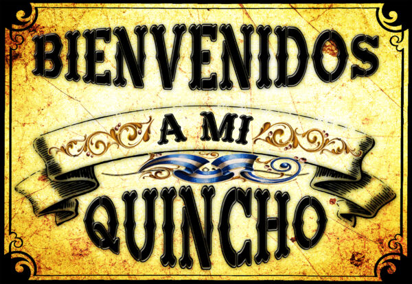 Bienvenidos a mi Quincho